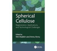 Spherical Cellulose: Regeneration, Applications, and Technological Challenges