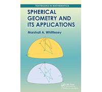 Spherical Geometry and Its Applications