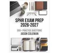 SPHR Exam Prep 2026-2027