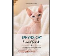 Sphynx Cat: Care, Behavior & Daily Life Guide