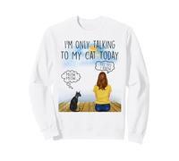 Sphynx Cat I'm Only Talking To My Cat Today Cats Lovers Felpa