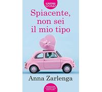 Spiacente, non sei il mio tipo