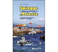 Spiagge e stabilimenti balneari di Trieste. La guida più completa da Duino a Muggia