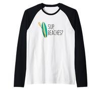 Spiagge SUP? Che Cosa c'è in Spiaggia Stand Up Paddle Board Fun Meme Maglia con Maniche Raglan