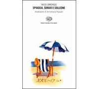 Spiaggia, sdraio e solleone