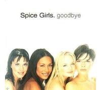 Spice Girls - Goodbye