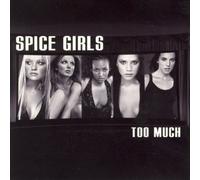 Spice Girls - Too Much