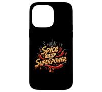 Spice is My Superpower Chili Pepper Lover Hot Foodie Custodia per iPhone 14 Pro Max
