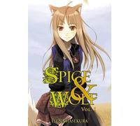 Isuna Hasekura Spice And Wolf: Vol 1 - Novel (Tascabile)