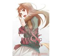 Isuna Hasekura Spice and Wolf: Vol. 10 - Novel (Tascabile)
