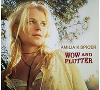 Spicer Amilia K - Wow & Flutter