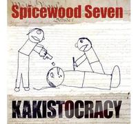 Spicewood Seven - Kakistocracy
