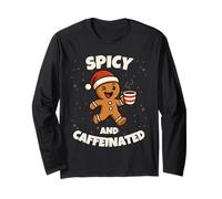 Spicy And Caffeinated Gingerbread Funny Coffee Christmas Maglia a Manica