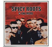 Spicy Roots - One More