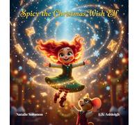 Spicy the Christmas Wish Elf