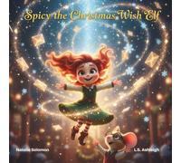 Spicy the Christmas Wish Elf