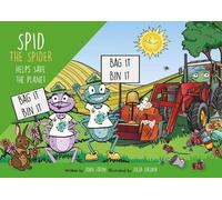 Spid the Spider Helps Save the Planet (Mixed Media Product) Spid the Spider
