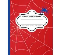 Spider Composition Notebook: • Soft Matte Cover • 7.5" x 9.25" Size • 120 Pages • College Ruled • Full Color Front and Back