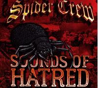 Spider Crew Sounds Of Hatred (Vinyl LP)