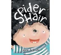 Spider Hair: A Beautifully Illustrated Picture Book About Creativity and Problem Solving