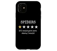 Spider Haters Arachnaphobe Funny Sarcastic Bug Exterminator Custodia per iPhone 11