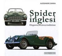 Spider inglesi. Eleganza, tecnica e tradizione