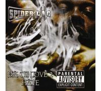 Spider Loc - One You Love To Hate (2 CD)