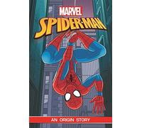 Spider-Man: An Origin Story (Marvel Origins)