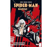 Spider-Man / Black Cat - La Malvagità degli Uomini - Marvel Deluxe - Panini Comics - ITALIANO #MYCOMICS
