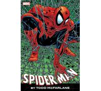 Todd McFarlane – Spider-Man by Todd McFarlane: The Complete Collection – Tascabile