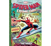 Spider-Man Cosmic Chaos!: An Original Graphic Novel: Volume 3