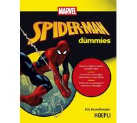 SPIDER-MAN FOR DUMMIES - GRUNDHAUSER ERIC - HOEPLI