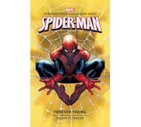 Spider-Man. Forever young