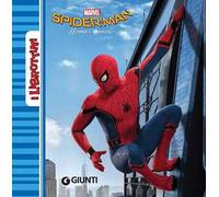 Spider-Man. Homecoming. Ediz. a colori