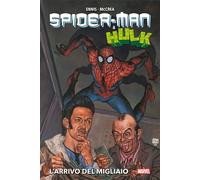 SPIDER-MAN & HULK DI GARTH ENNIS
