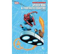 Spider-Man & i Fantastici quattro. Web of heroes collection