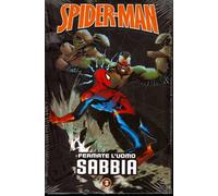Spider-Man - Le Storie Indimenticabili n.3: Fermate l'uomo sabbia