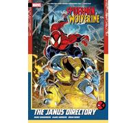 Marc Guggenheim Spider-Man & Wolverine Vol. 1: The Janus Directory (Tascabile)