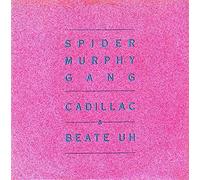 SPIDER MURPHY GANG - Cadillac / Beate Uh / 1C 006 14 7044 7