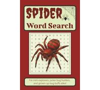 Spider Word Search: A Spider Word Search Puzzle full of Creepy-Crawly Word Hunts with Webs, Fangs & Fun - 55 Puzzle Adventures!