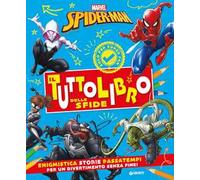 Spiderman. Il tuttolibro delle sfide. Ediz. a colori