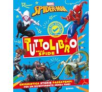Spiderman. Il tuttolibro delle sfide. Ediz. a colori