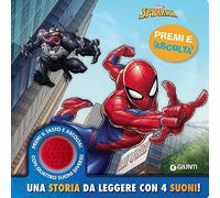 Spiderman. Una storia da leggere con 4 suoni. Premi e ascolta. Ediz. a colori