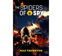 Spiders of Spy: You're never too old to risk everything