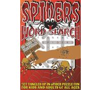 Spiders Word Search: Easy To Read Print With 50+ Puzzles About Spiders, Arachnids, Insects, And More 6x9 inch, 110 pages | Gift For Holidays, Vacations, and Spare Time