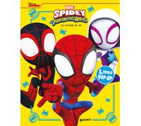 SPIDEY E I SUOI FANTASTICI AMICI. LE STORIE IN 3D. EDIZ. A COLORI - WALT DISNEY