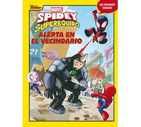 Spidey y su superequipo. Alerta en el vecindario: Cómic 4