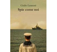 Spie come noi. Nome in codice: M3
