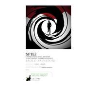 Spie? L'Intelligence nel sistema di sicurezza internazionale