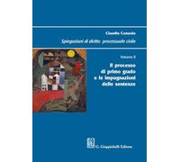 Libri Claudio Consolo - Spiegazioni Di Diritto Processuale Civile #02